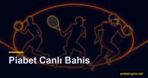 Piabet Canlı Bahis